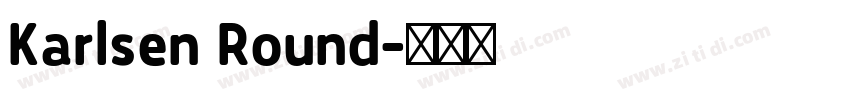 Karlsen Round字体转换